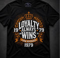 Crown Heritage Collection | Loyalty Always Win – Royal Streetwear 1979